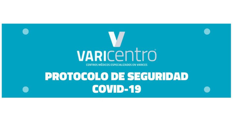 Protocolo de Seguridad COVID-19 VARIcentro Protocolo de Seguridad COVID-19 VARIcentro